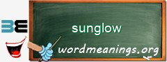 WordMeaning blackboard for sunglow